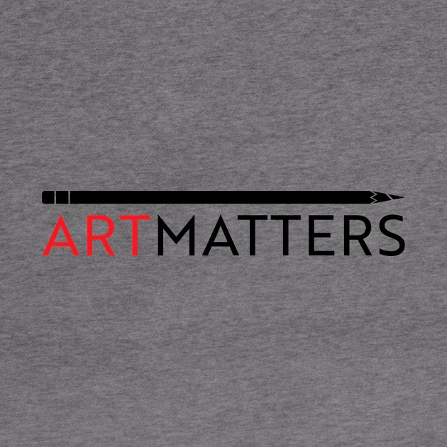 Art Matters by 5FingerTees